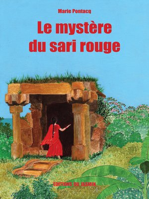 cover image of Le mystère du sari rouge